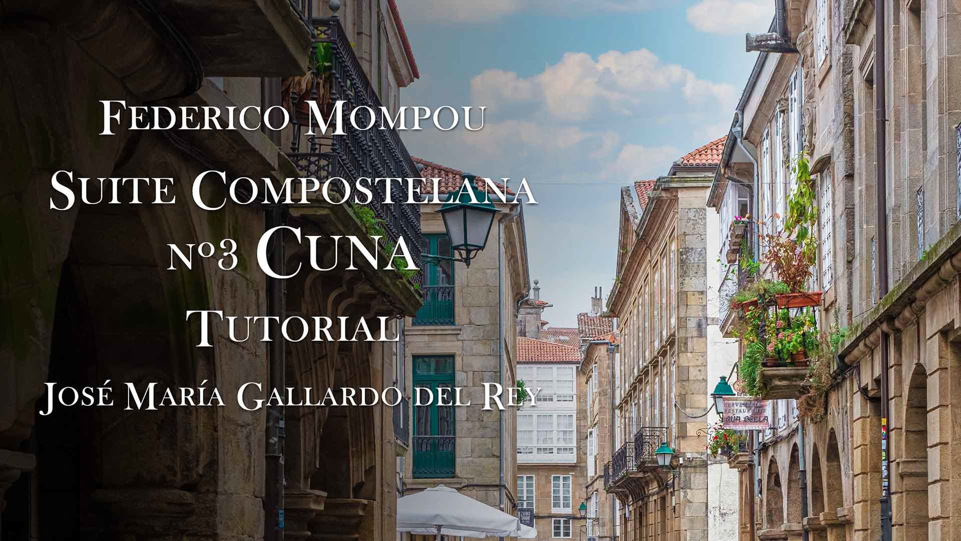 Suite Compostelana n3 Cuna - Tutorial