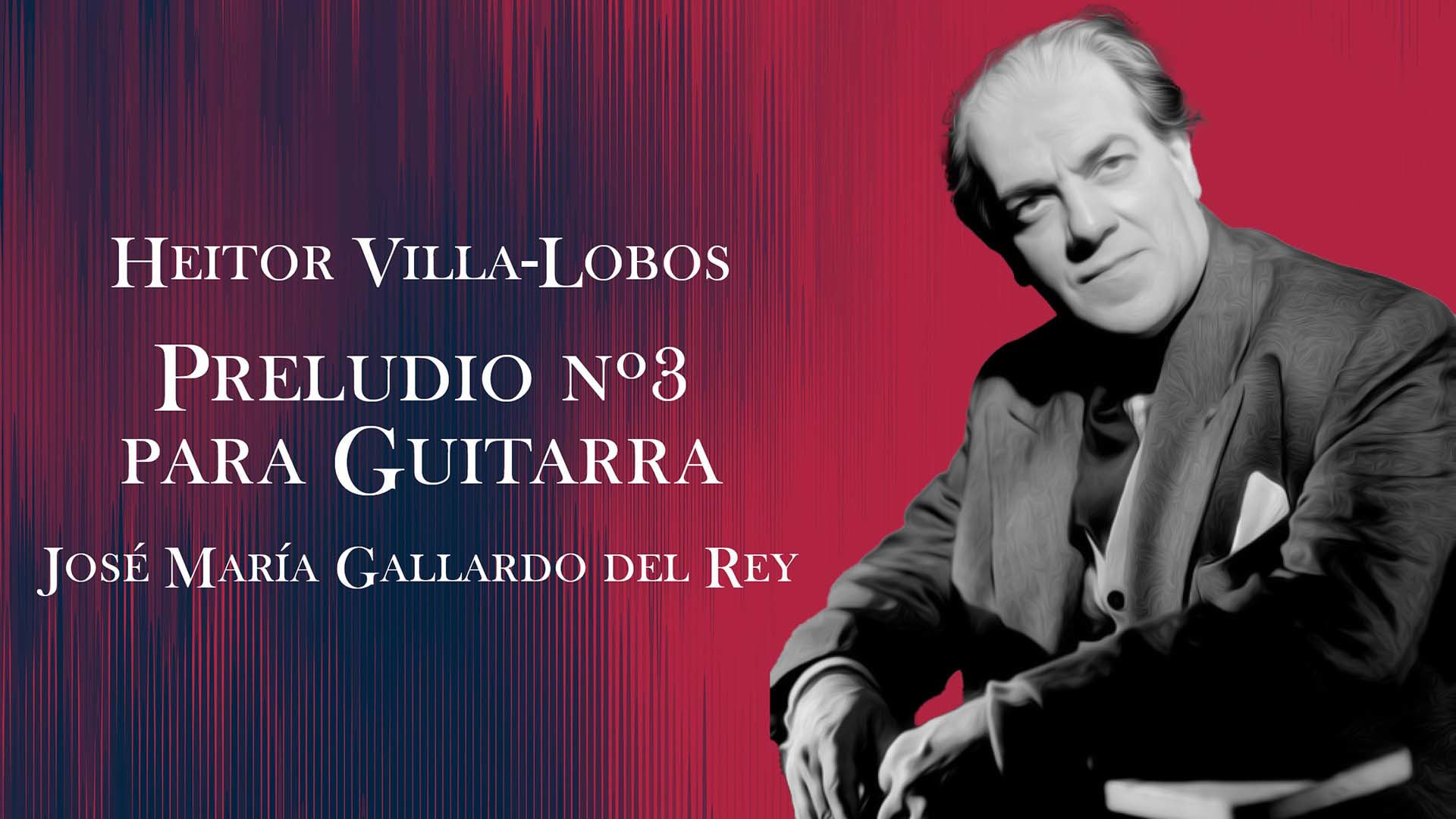 SGA Heitor Villa-Lobos - Preludio n3 - Concierto