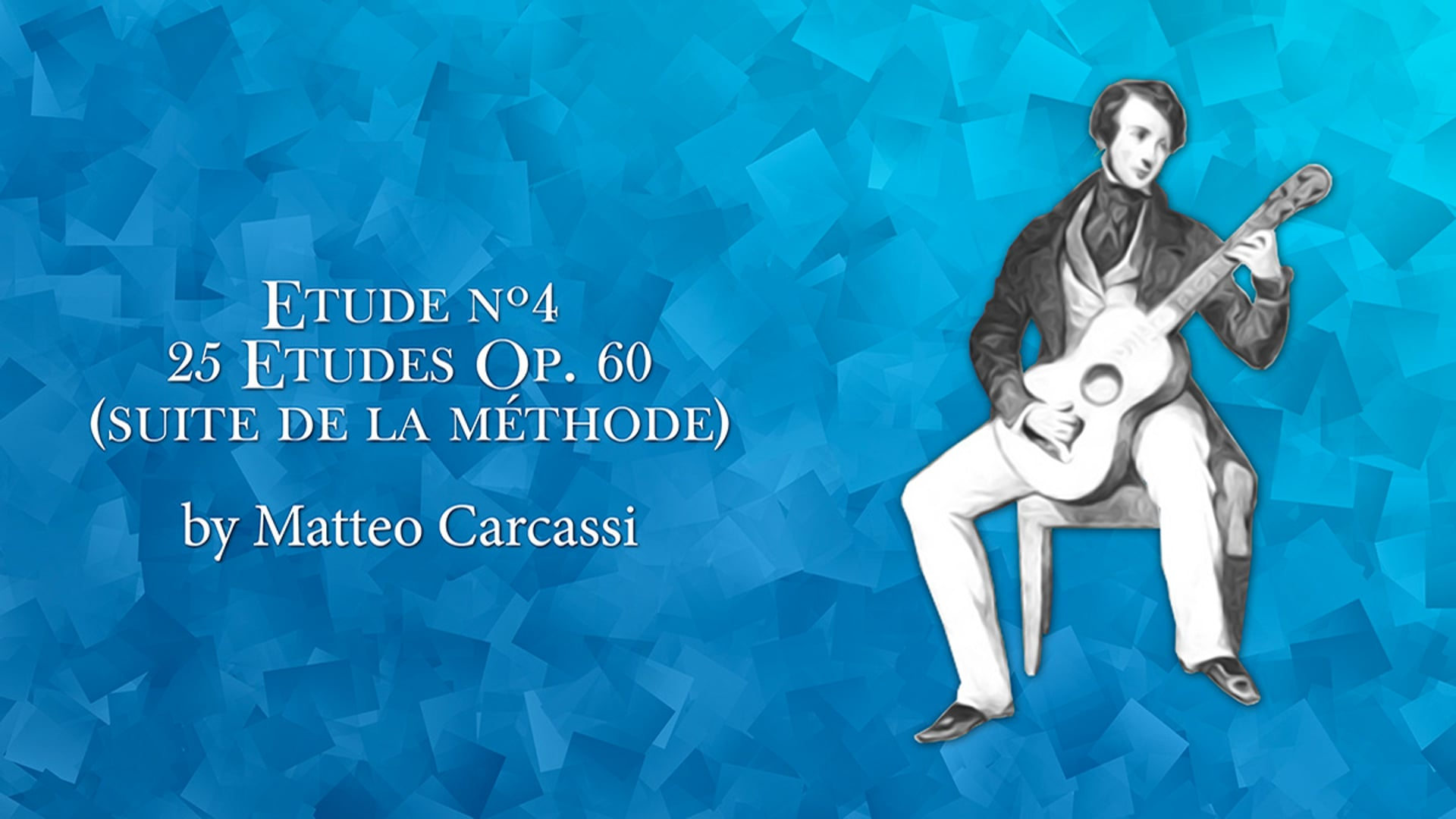Estudio nº4 Op60 - Carcassi - Tutorial